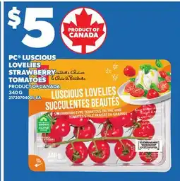Loblaws PC LUSCIOUS LOVELIES STRAWBERRY TOMATOES offer