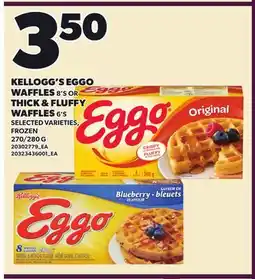 Loblaws KELLOGG'S EGGO WAFFLES 8's OR THICK & FLUFFY WAFFLES 6's, 270/280 G offer