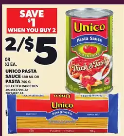 Loblaws UNICO PASTA SAUCE 680 ML OR PASTA 750 G offer
