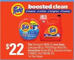 Loblaws TIDE DETERGENT 100/94 LD, IVORY SNOW DETERGENT 80 LD, PODS/FLINGS 45/57/76'S, DOWNY/GAIN BEADS offer