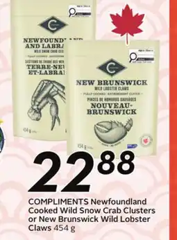 Sobeys COMPLIMENTS Newfoundland Cooked Wild Snow Crab Clusters or New Brunswick Wild Lobster Claws offer