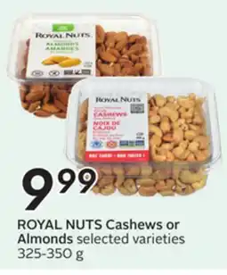 Sobeys ROYAL NUTS Cashews or Almonds offer