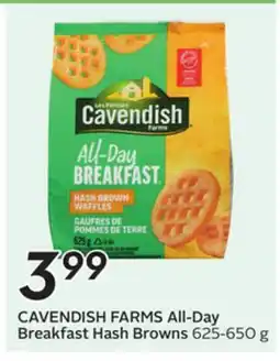 Sobeys CAVENDISH FARMS All-Day Breakfast Hash Browns offer
