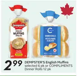 Sobeys DEMPSTER'S English Muffins selected 6 pk or COMPLIMENTS Dinner Rolls 12 pk offer