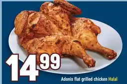 Marché Adonis Adonis flat grilled chicken Halal offer
