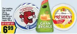 Marché Adonis The Laughing Cow cheese 267 g, Président brie 190 g or Nuovo gran regale 180 g offer