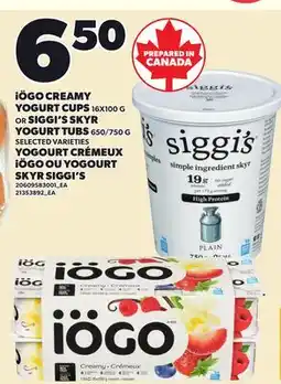 Independent Grocer iÖGO CREAMY YOGURT CUPS 16X100 G OR SIGGI'S SKYR YOGURT TUBS 650/750 G offer