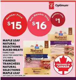 Independent Grocer MAPLE LEAF NATURAL SELECTIONS SLICED MEATS,375/400 G offer