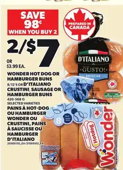 Independent Grocer WONDER HOT DOG OR HAMBURGER BUNS, 8/12'S OR D'ITALIANO CRUSTINI, SAUSAGE OR HAMBURGER BUNS offer