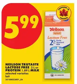 No Frills NEILSON TRUTASTE LACTOSE FREE, 2 L or PROTEIN, 1.89 L MILK offer