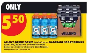No Frills ALLEN'S DRINK BOXES 24x200 mL or GATORADE SPORT DRINKS 6x591 mL/8x355 mL offer
