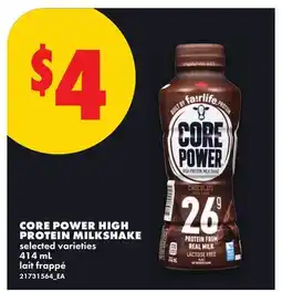 No Frills CORE POWER HIGH PROTEIN MILKSHAKE offer