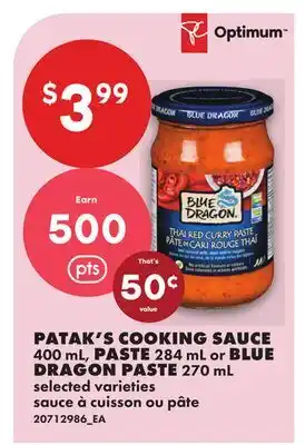No Frills PATAK'S COOKING SAUCE, 400 ML, PASTE, 284 ML OR BLUE DRAGON PASTE, 270 ML offer