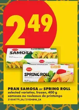 No Frills PRAN SAMOSA or SPRING ROLL offer