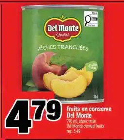 Super C FRUITS EN CONSERVE DEL MONTE offer