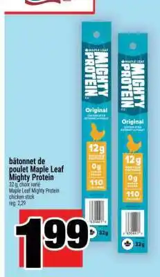 Super C bâtonnet de poulet Maple Leaf Mighty Protein offer