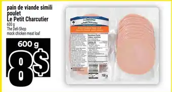 Super C PAIN DE VIANDE SIMILI POULET LE PETIT CHARCUTIER offer