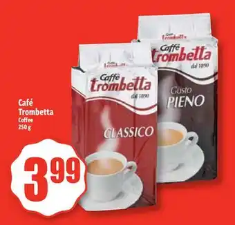 Bonanza Café Trombetta offer