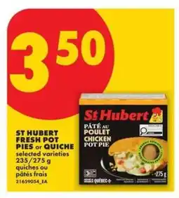 No Frills St Hubert Fresh Pot Pies or Quiche offer