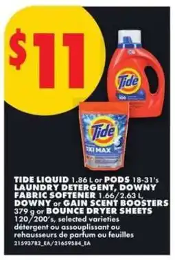 No Frills Tide Liquid or Pods, Downy Fabric Softener, Downy or Gain Scent Boosters, Bounce Dryer Sheets offer