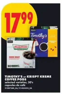 No Frills TIMOTHY’S or KRISPY KREME COFFEE PODS offer