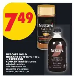 No Frills NESCAFÉ GOLD INSTANT COFFEE or ESPRESSO CONCENTRATES offer