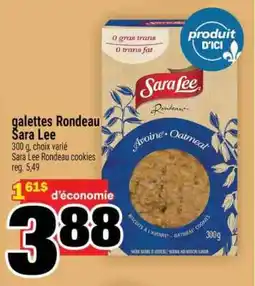 Super C GALETTES RONDEAU SARA LEE offer