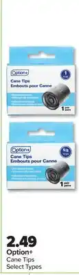 PharmaChoice Option + Cane Tips offer