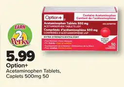 PharmaChoice Option+ Acetaminophen Tablets offer