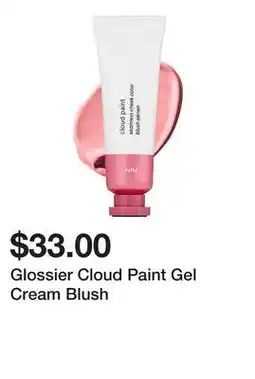 Sephora Glossier Cloud Paint Gel Cream Blush offer