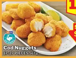 M & M Food Market Cod Nuggets offer
