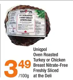 Highland Farms Uniqpol Oven Roasted Turkey or Chicken Breast Nitrate-Free offer
