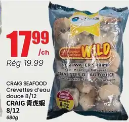Btrust Supermarket CRAIG SEAFOOD Crevettes d'eau douce 8/12 offer