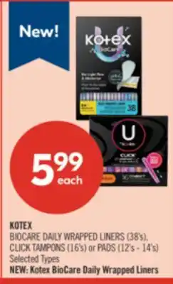 Shoppers Drug Mart KOTEX BIOCARE DAILY WRAPPED LINERS (38's), CLICK TAMPONS (16's) or PADS (12's - 14's) offer