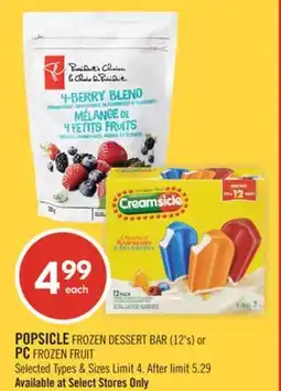 Shoppers Drug Mart POPSICLE FROZEN DESSERT BAR OR PC FROZEN FRUIT offer