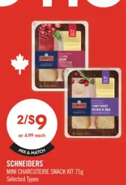 Shoppers Drug Mart SCHNEIDERS MINI CHARCUTERIE SNACK KIT offer