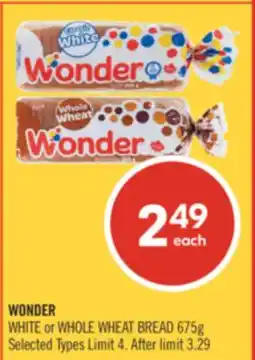 Shoppers Drug Mart WONDER WHITE or WHOLE WHEAT BREAD offer