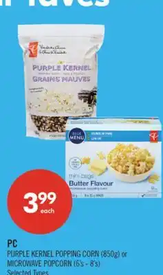 Shoppers Drug Mart PC PURPLE KERNEL POPPING CORN (850g) or MICROWAVE POPCORN (6's - 8's) offer