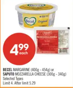 Shoppers Drug Mart BECEL MARGARINE (400g - 454g) or SAPUTO MOZZARELLA CHEESE (300g - 340g) offer