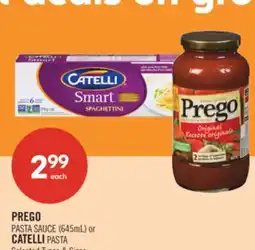 Shoppers Drug Mart PREGO PASTA SAUCE (645mL) or CATELLI PASTA offer