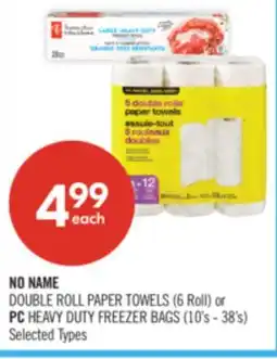 Shoppers Drug Mart NO NAME DOUBLE ROLL PAPER TOWELS (6 Roll) or PC HEAVY DUTY FREEZER BAGS (10's - 38's) offer