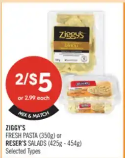 Shoppers Drug Mart ZIGGY's FRESH PASTA (350g) or RESER'S SALADS (425g-454g) offer