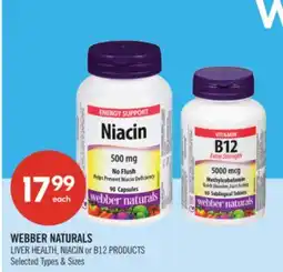 Shoppers Drug Mart WEBBER NATURALS LIVER HEALTH, NIACIN or B12 PRODUCTS offer