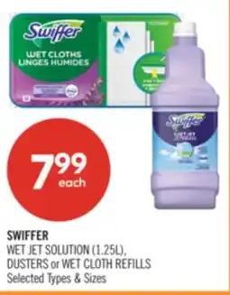 Shoppers Drug Mart SWIFFER WET JET SOLUTION (1.25L), DUSTERS or WET CLOTH REFILLS offer