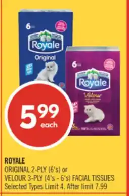 Shoppers Drug Mart ROYALE ORIGINAL 2-PLY (6's) or VELOUR 3-PLY (4's - 6's) FACIAL TISSUES offer