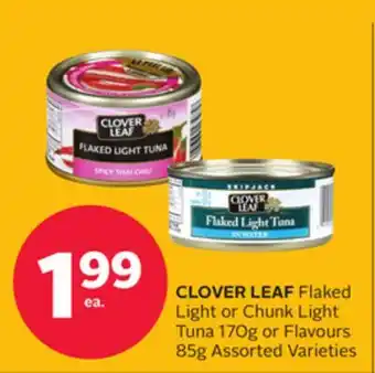 Rexall CLOVER LEAF Flaked Light or Chunk Light Tuna 170g or Flavours 85g offer