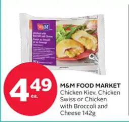 Rexall M&M FOOD MARKET Chicken Kiev, Chicken Swiss or Chicken with Broccoli and Cheese offer