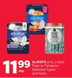 Rexall ALWAYS or L. Liners, Pads or Tampons offer