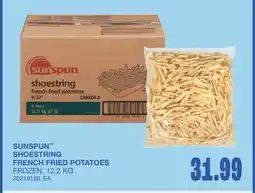 Wholesale Club SUNSPUN SHOESTRING FRENCH FRIED POTATOES offer