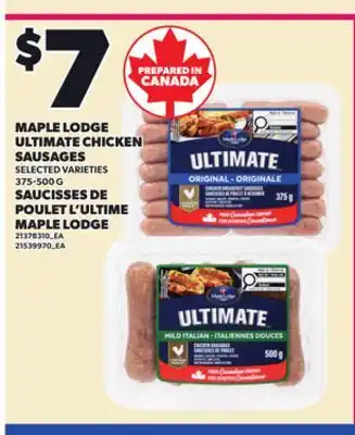 Independent City Market MAPLE LODGE ULTIMATE CHICKEN SAUSAGES offer